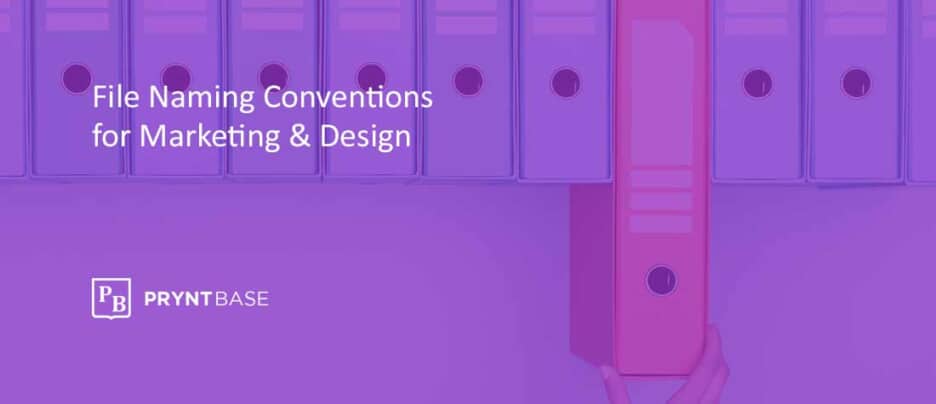 File Naming Conventions for Marketing & Design