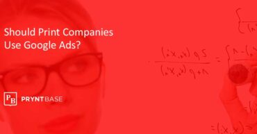 Should Print Companies Use Google Ads
