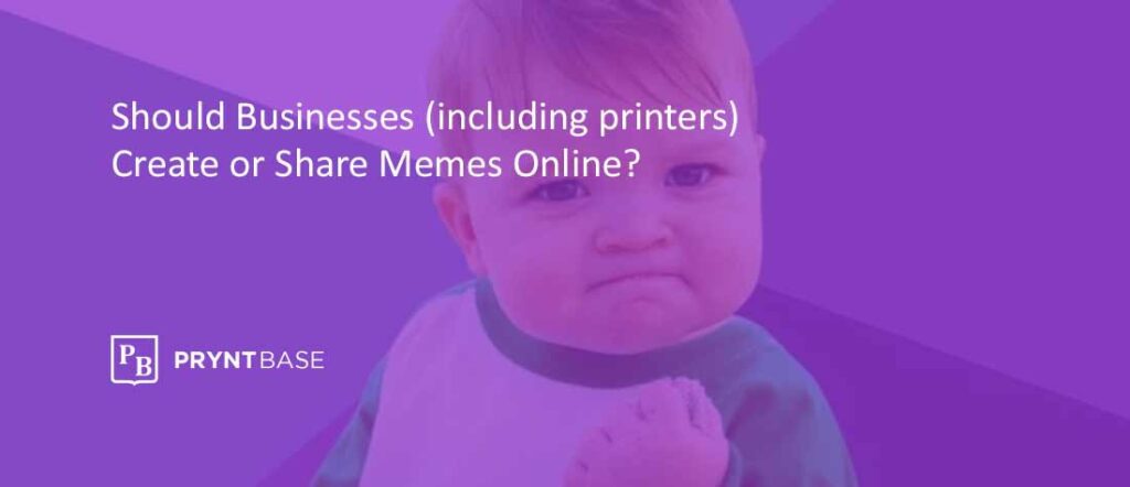 Should Your Company Create Memes or Use Memes?