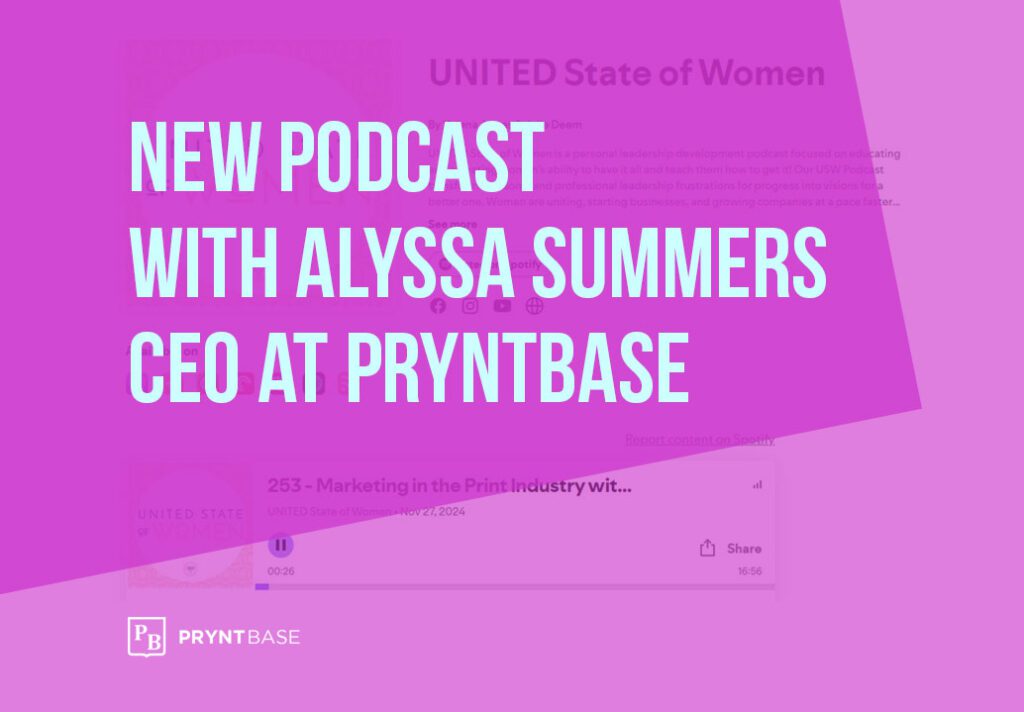 Alyssa-Summers-CEO-Pryntbase-United-State-of-Women-Podcast-cropped-for-blog