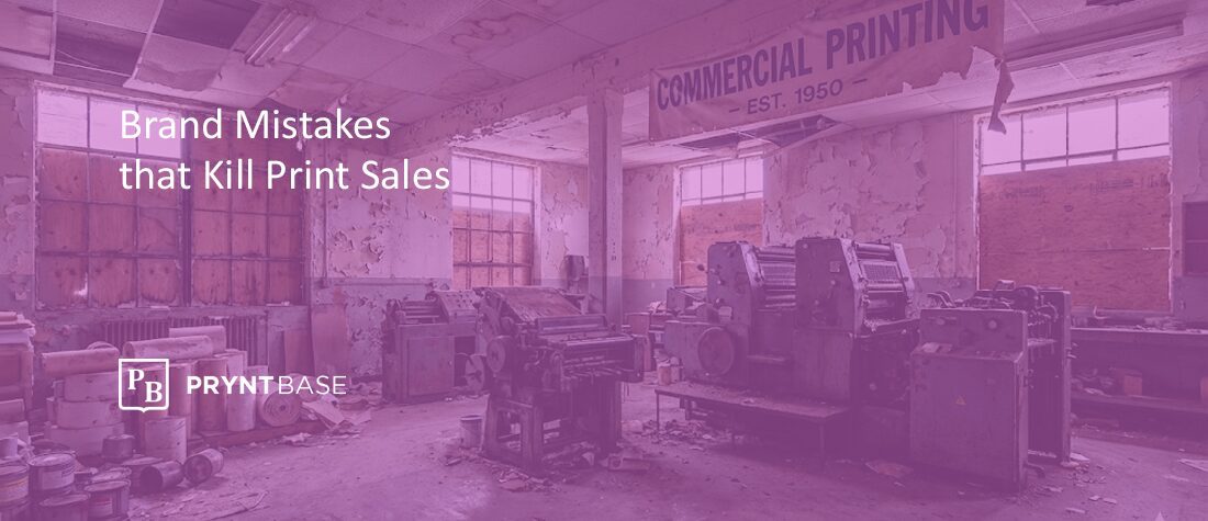 Print Business Branding Mistakes That Hurt Sales Growth