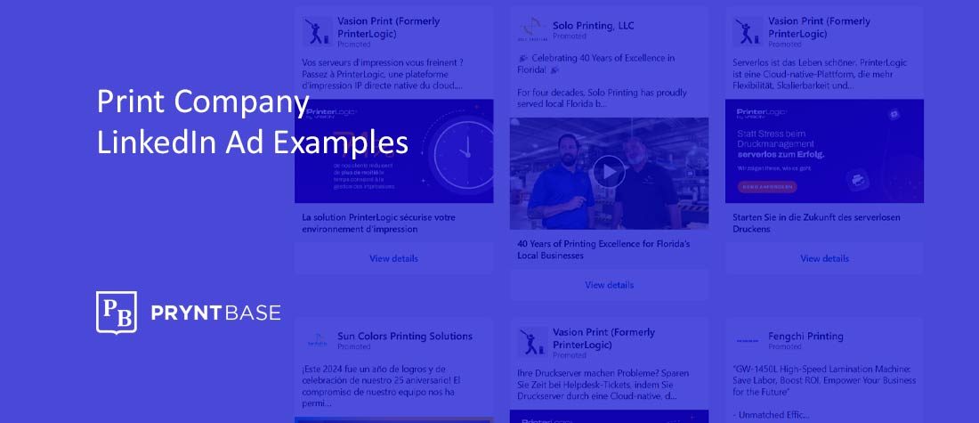 LinkedIn Ad Examples from the Top Print Companies