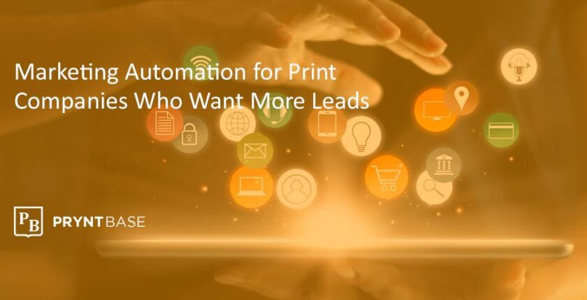 marketing automation for print companies