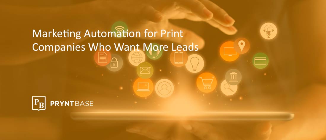 marketing automation for print companies